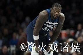 兰德尔半场出战16分钟，10中5得到19分5板2助攻